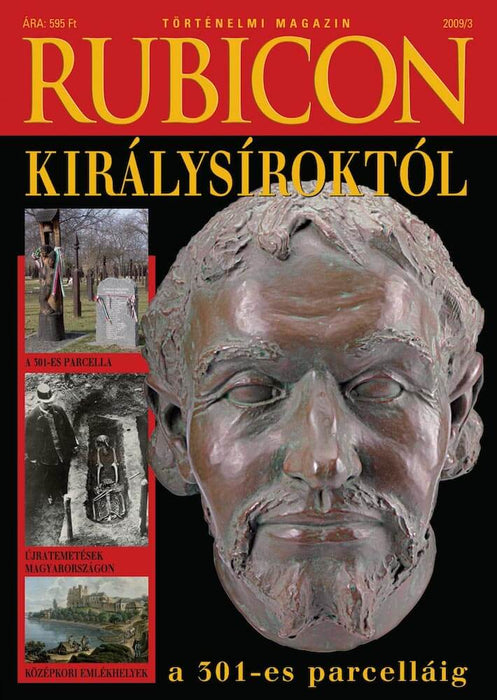 2009/3. Királysíroktól a 301-es parcelláig