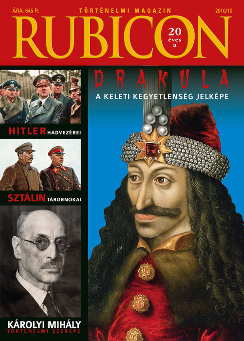 2010/10. Drakula - Károlyi - Hitler – Sztálin