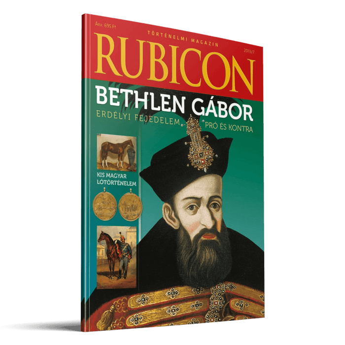 2013/7. Bethlen Gábor pró és kontra
