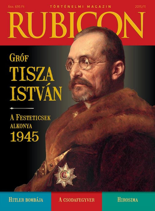 2015/11. Gróf Tisza István