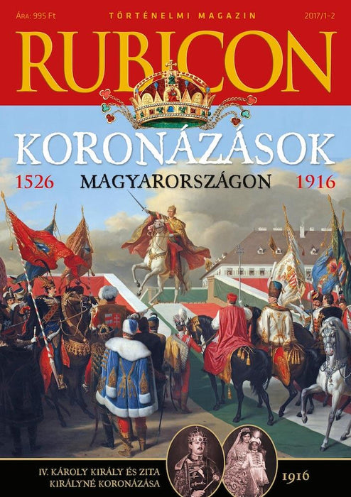2017/1-2. Koronázások Magyarországon, 1526–1916