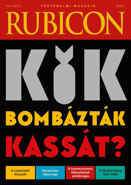 2018/2. Kik bombázták Kassát?