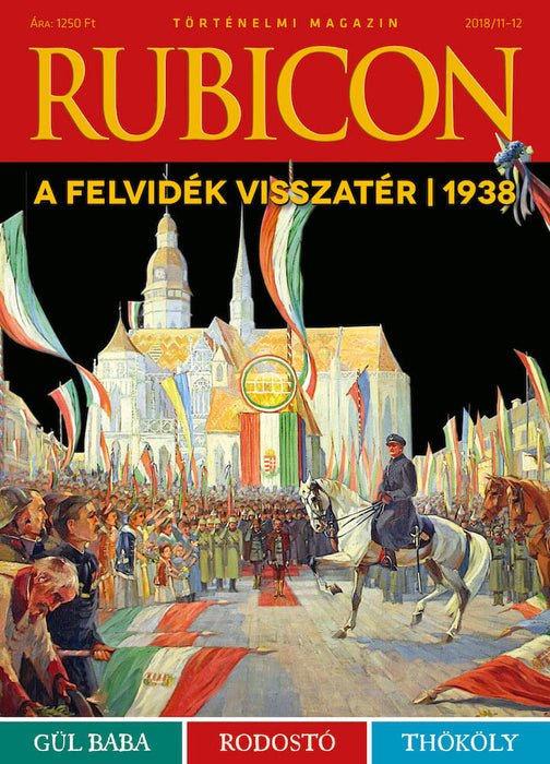 2018/11-12. A Felvidék visszatér | 1938
