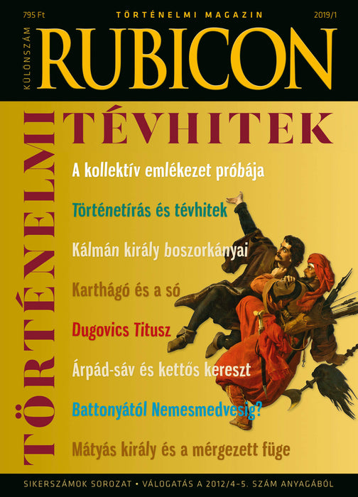 2019/1. különszám. Történelmi tévhitek