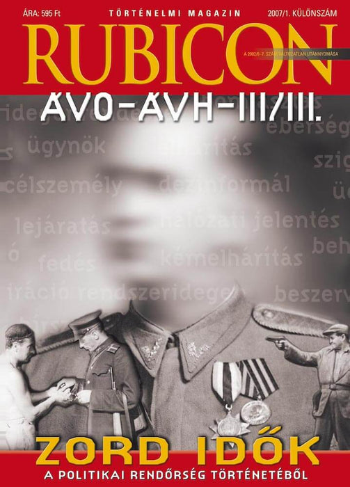 2007/1. különszám. ÁVO-ÁVH-III/III