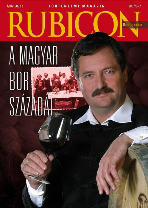 2007/6-7. A magyar bor évszázadai