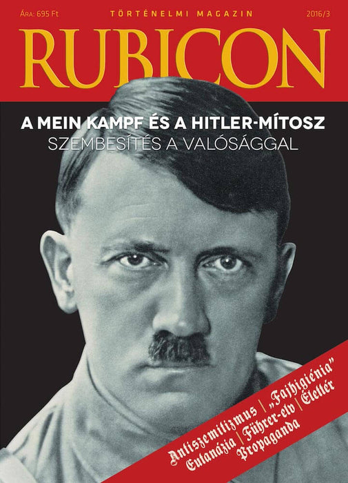 2016/3. Mein Kampf és a Hitler-mítosz